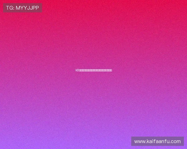 K8体育登录登录线路常见问题及快速解决方案详解
